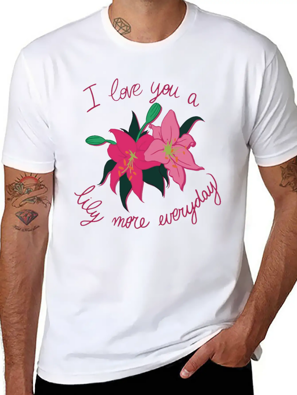 I Love You A Lily More Everyday Classic Cotton Tee – Unisex Comfort For Any Season