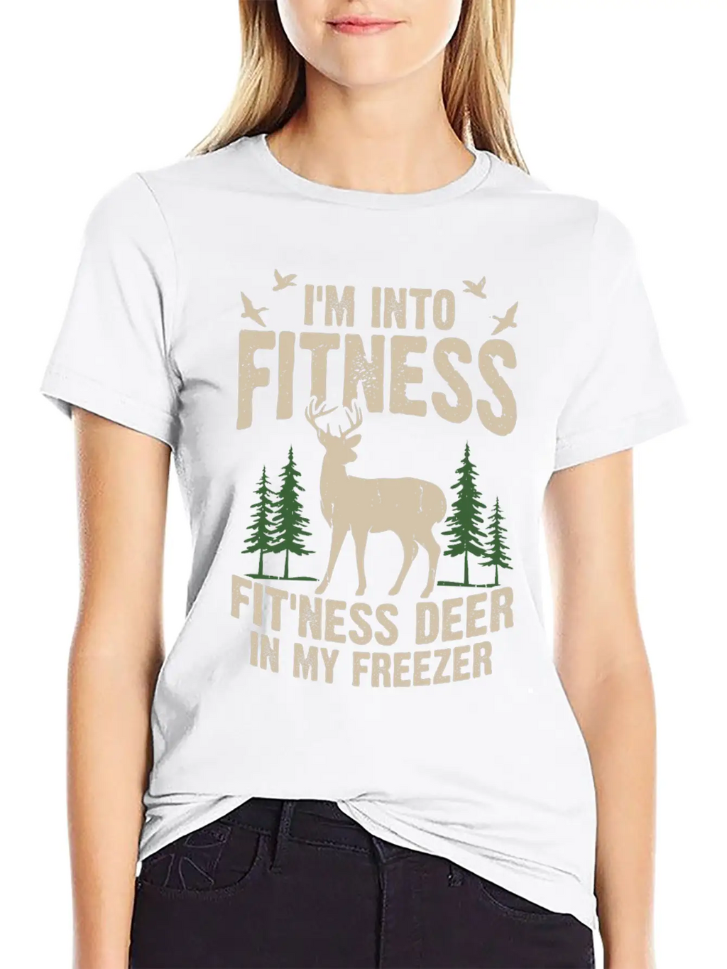 I M Into Fitness Fit Ness Deer In My Freezer Classic Cotton Tee – Unisex Comfort For Any Season