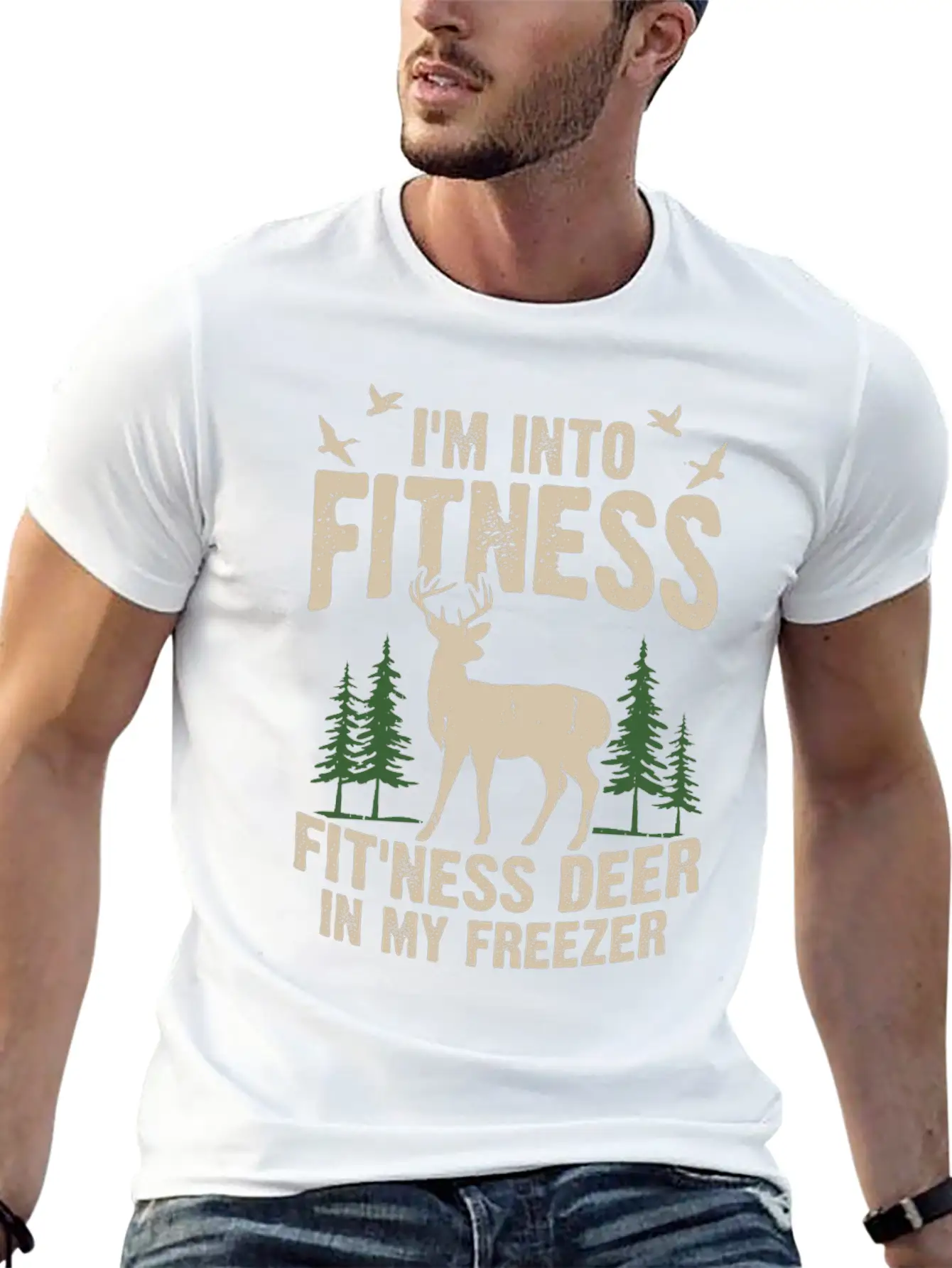I M Into Fitness Fit Ness Deer In My Freezer Classic Cotton Tee – Unisex Comfort For Any Season