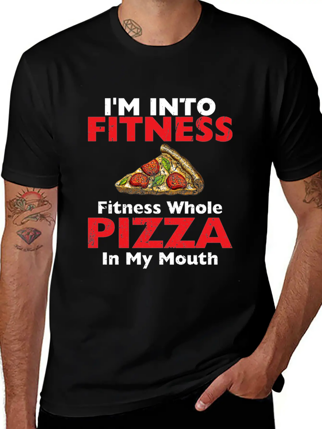 I M Into Fitness Fitness Whole Pizza In My Mouth Breathable Soft Cotton T-Shirt – Timeless Casual Look