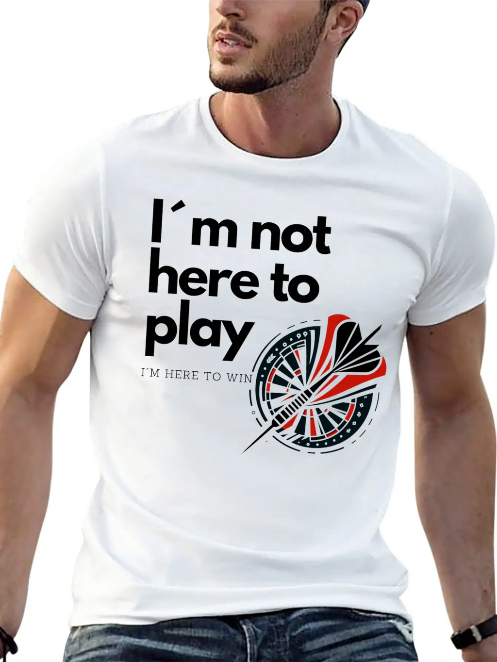 I M Not Here To Play - Victory Dart Relaxed Everyday Tee – Lightweight And Durable Cotton