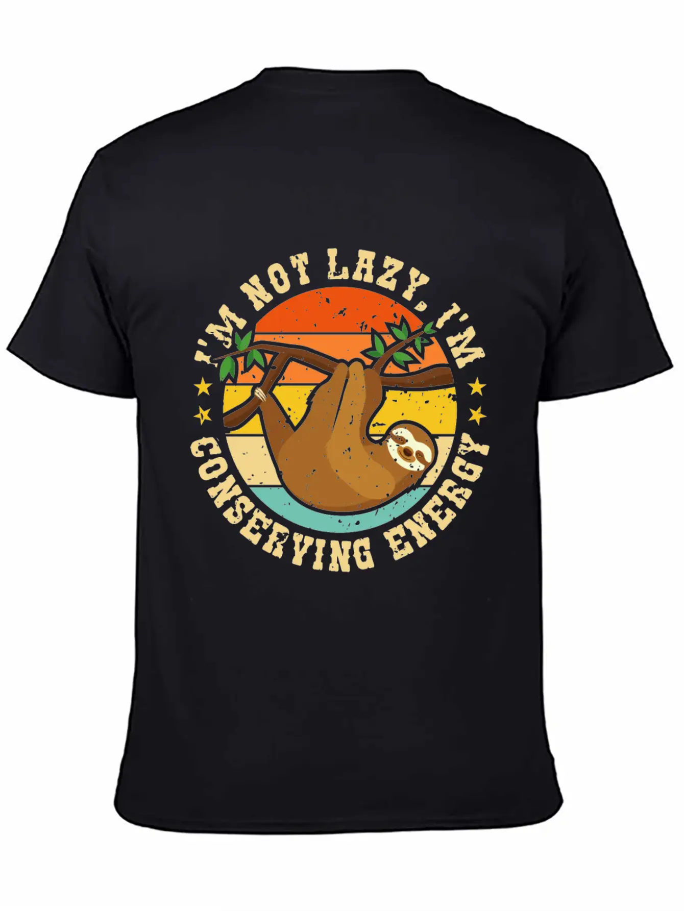 I’m Not Lazy, I’m Conserving Energy Relaxed Everyday Tee – Lightweight And Durable Cotton