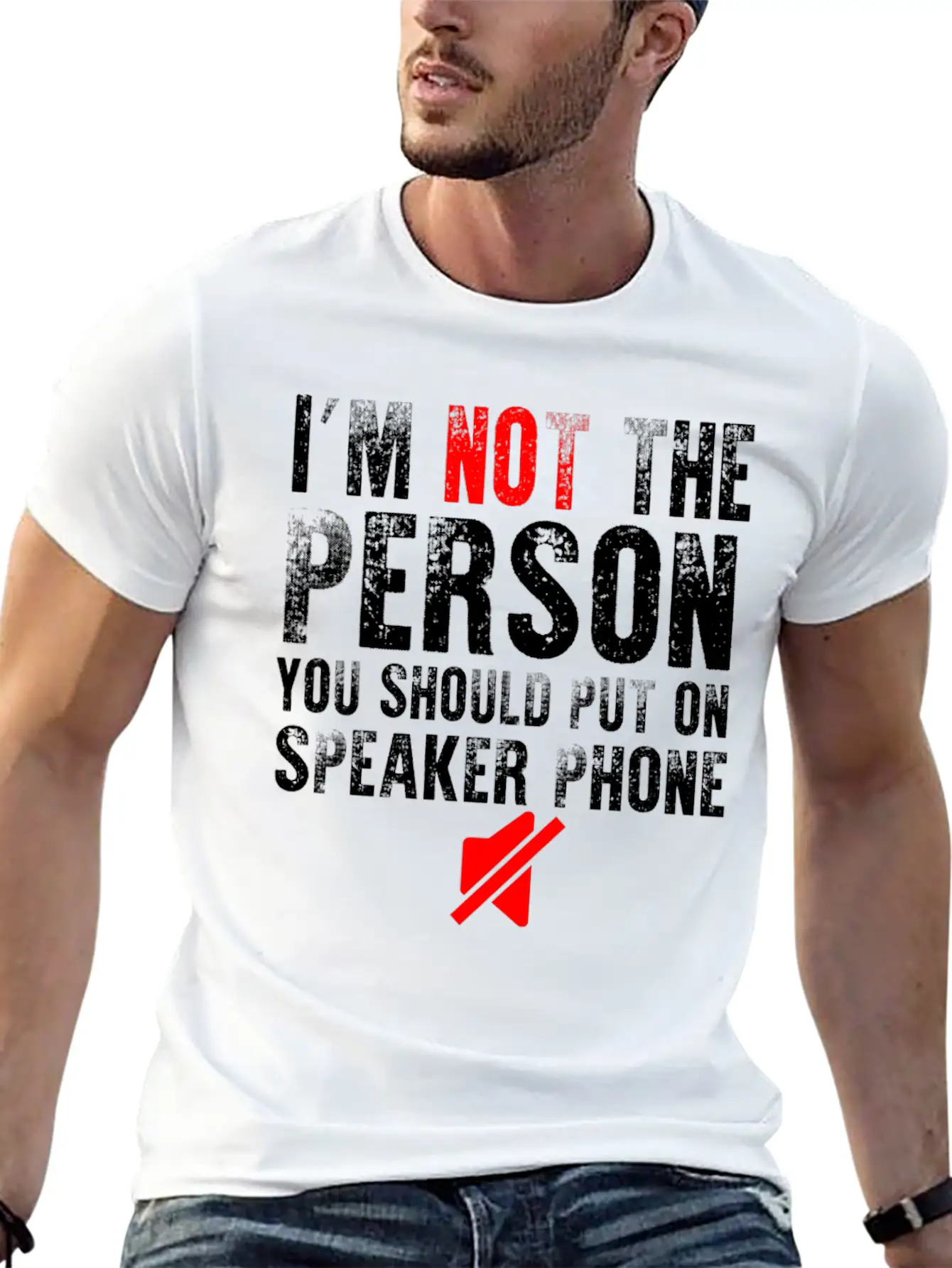 I M Not The Person You Should Put On Speaker Phone Relaxed Everyday Tee – Lightweight And Durable Cotton