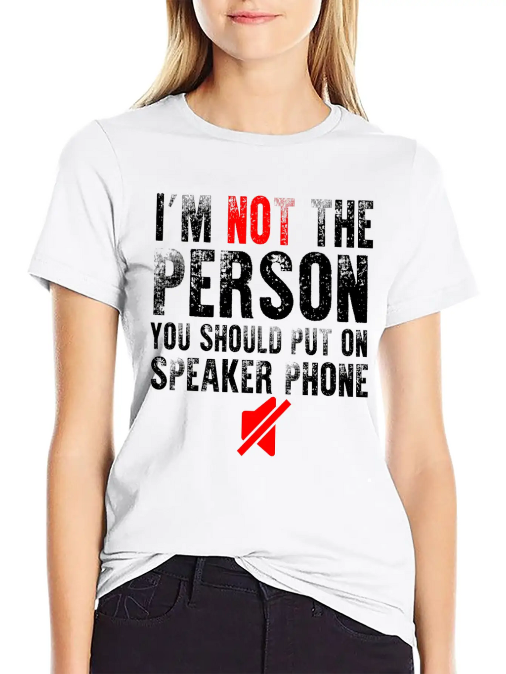 I M Not The Person You Should Put On Speaker Phone Relaxed Everyday Tee – Lightweight And Durable Cotton
