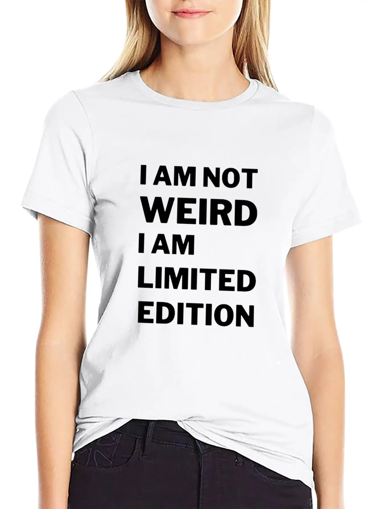 I M Not Weird I M Limited Editio Stylish Everyday T-Shirt – Unisex Basic Cotton Tee