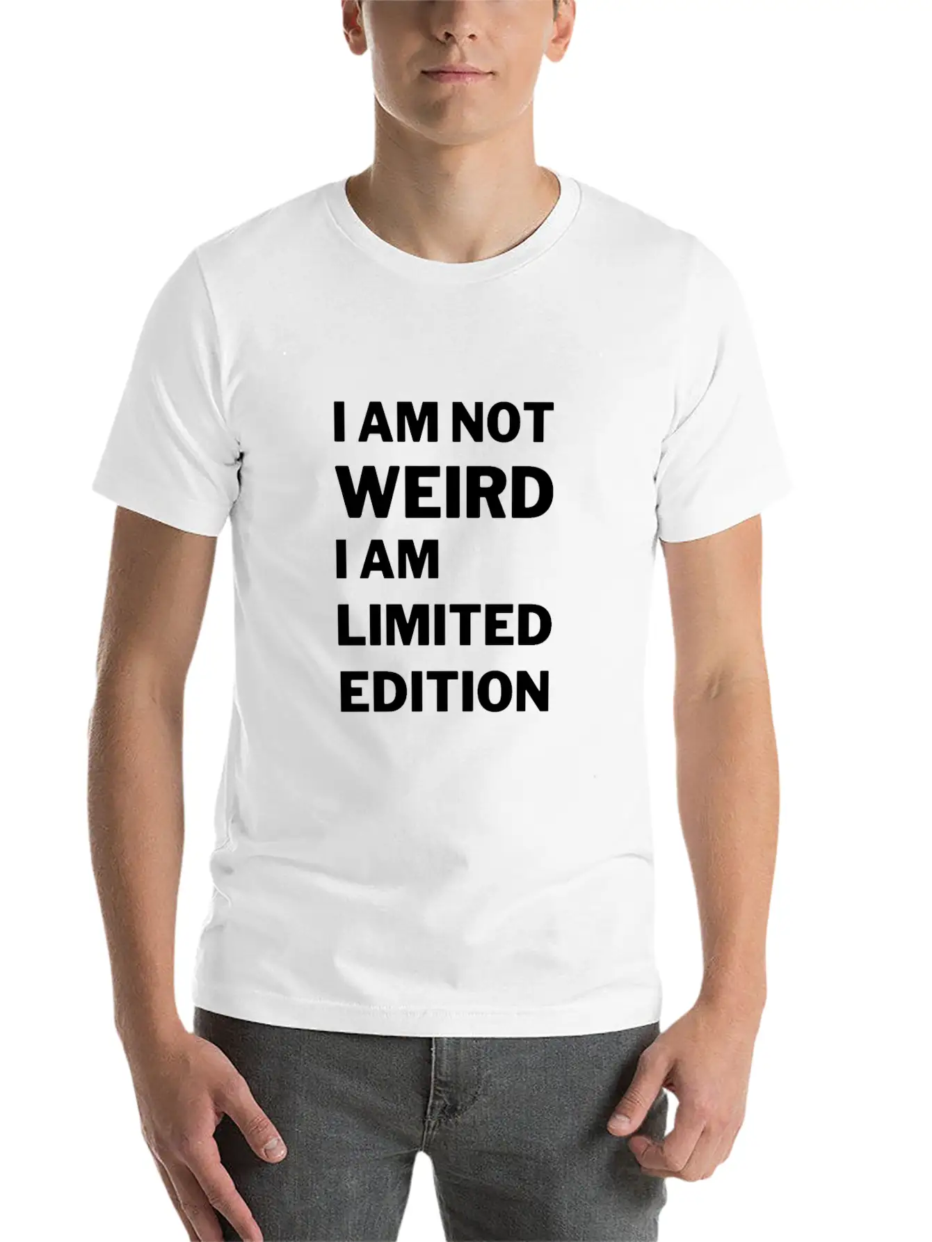 I M Not Weird I M Limited Editio Stylish Everyday T-Shirt – Unisex Basic Cotton Tee
