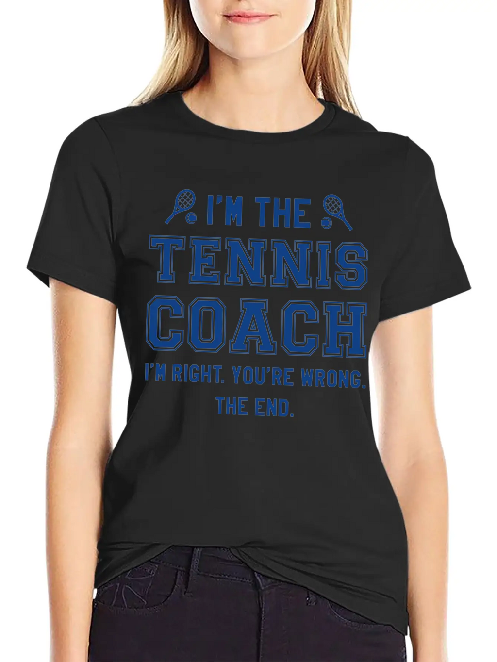 I’m The Tennis Coach Modern Fit Casual T-Shirt – Clean And Versatile Design