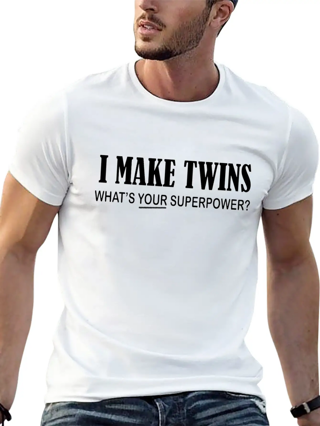 I Make Twins What's Your Superpower Breathable Graphic T-Shirt – Perfect For Casual Days