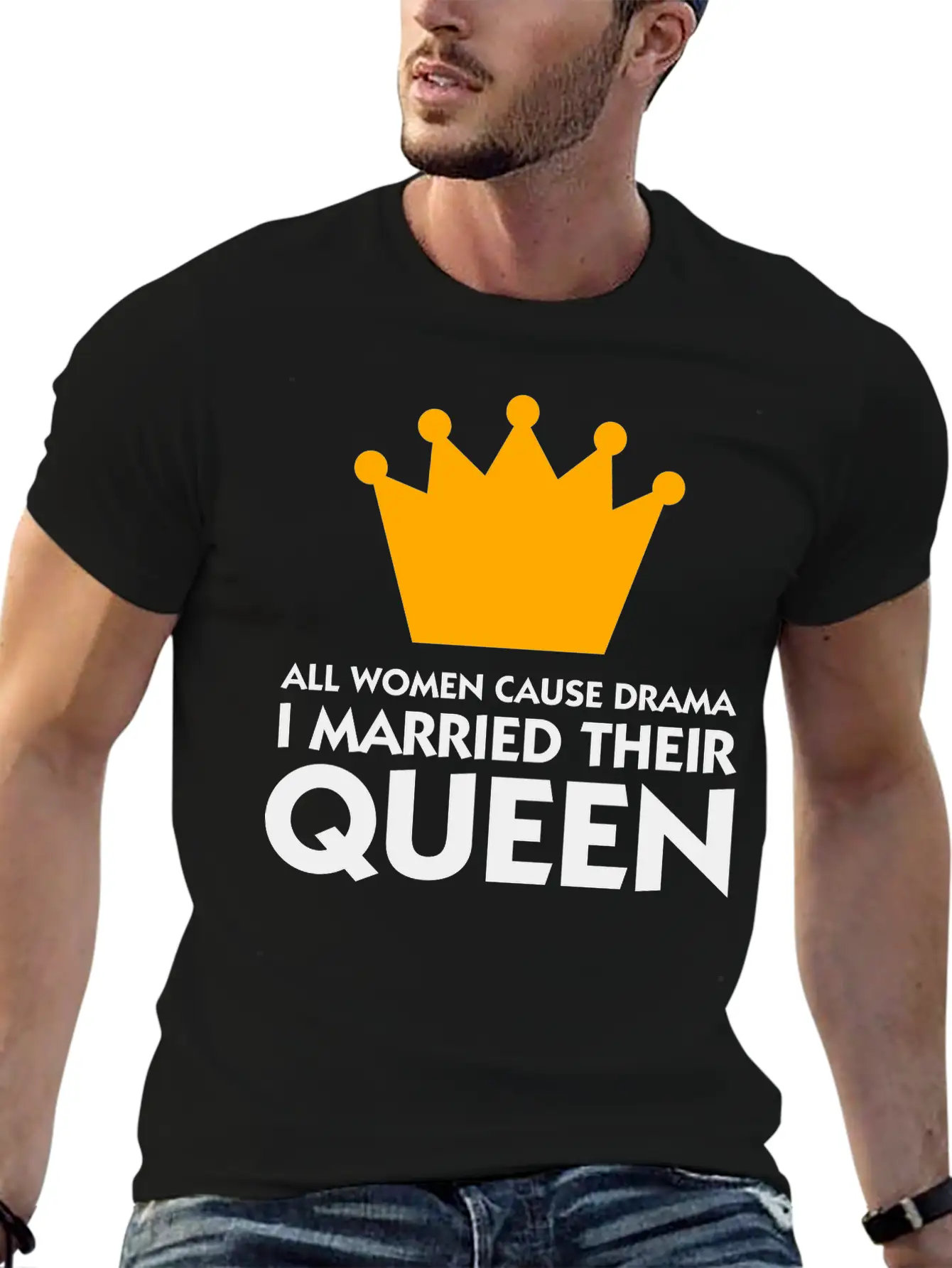 I Married A Drama Queen! Relaxed Everyday Tee – Lightweight And Durable Cotton