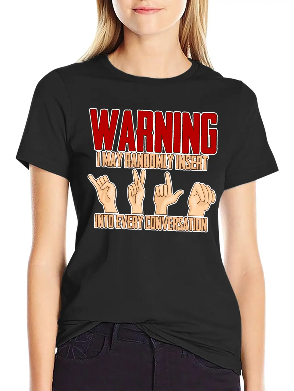 I May Randomly Insert Into Every Conversation 4 Relaxed Everyday Tee – Lightweight And Durable Cotton