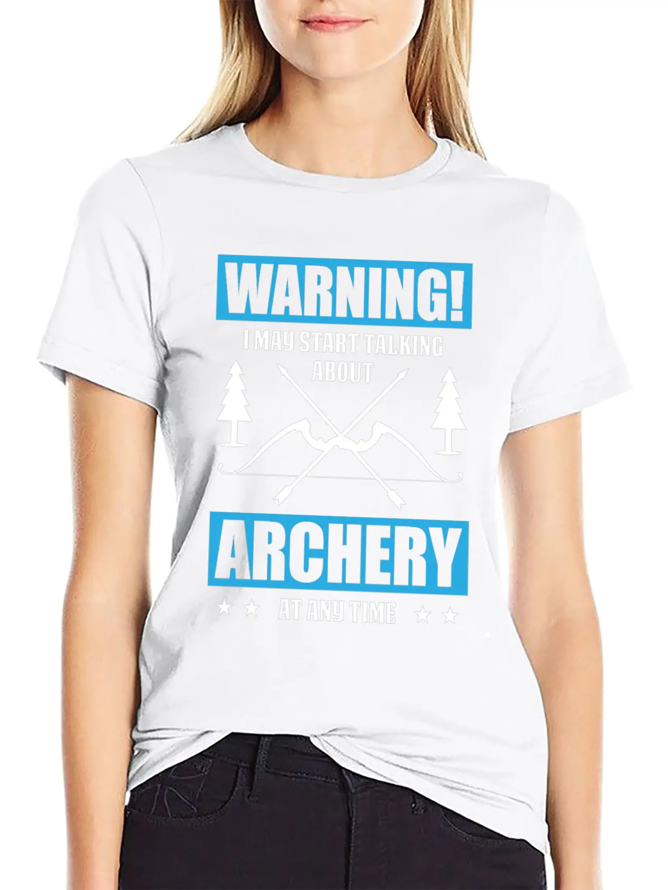 I May Start Talking About Archery Breathable Graphic T-Shirt – Perfect For Casual Days
