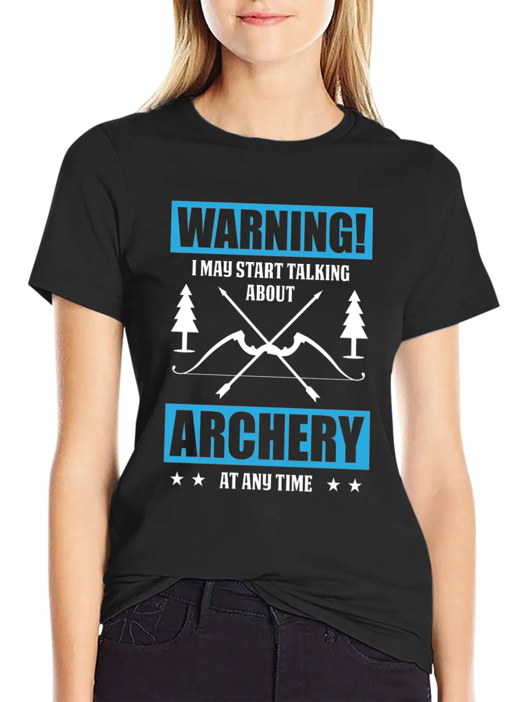 I May Start Talking About Archery Breathable Graphic T-Shirt – Perfect For Casual Days