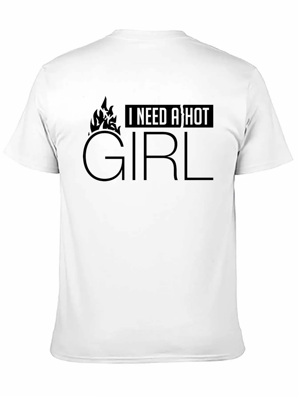 I_need_a_hot_girl_ve1 Breathable Soft Cotton T-Shirt – Timeless Casual Look