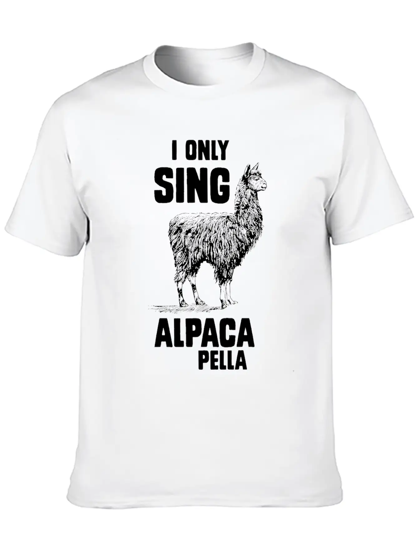 I Only Sing Alpaca Pella Relaxed Everyday Tee – Lightweight And Durable Cotton