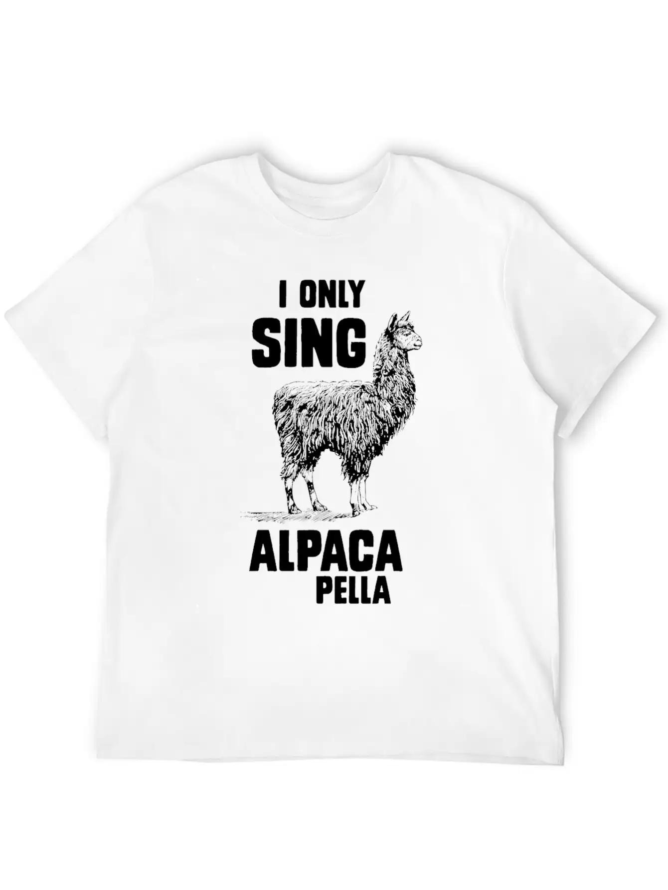 I Only Sing Alpaca Pella Relaxed Everyday Tee – Lightweight And Durable Cotton