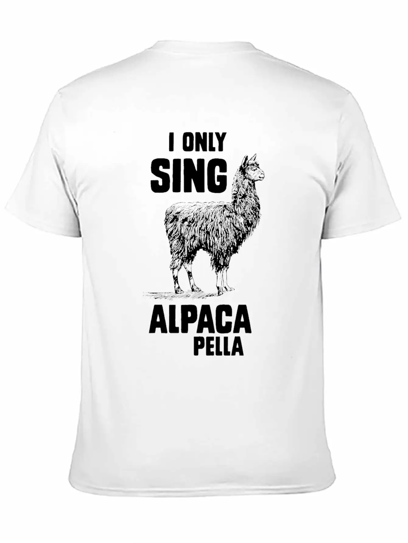 I Only Sing Alpaca Pella Relaxed Everyday Tee – Lightweight And Durable Cotton