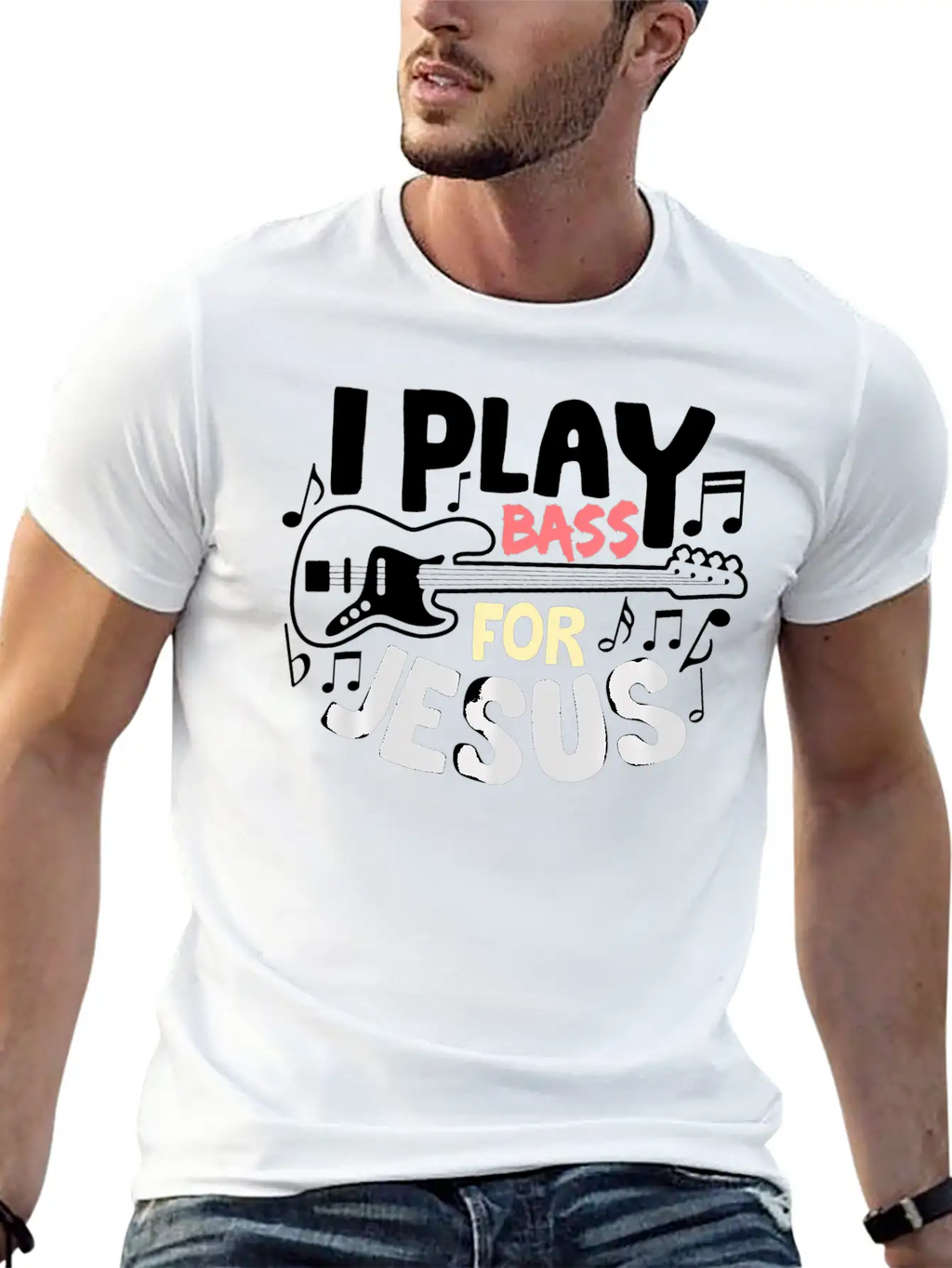 I Play Bass Jesus Christian Guitarist Bass Player Essential Cotton Tee For Daily Outfits – Unisex Style