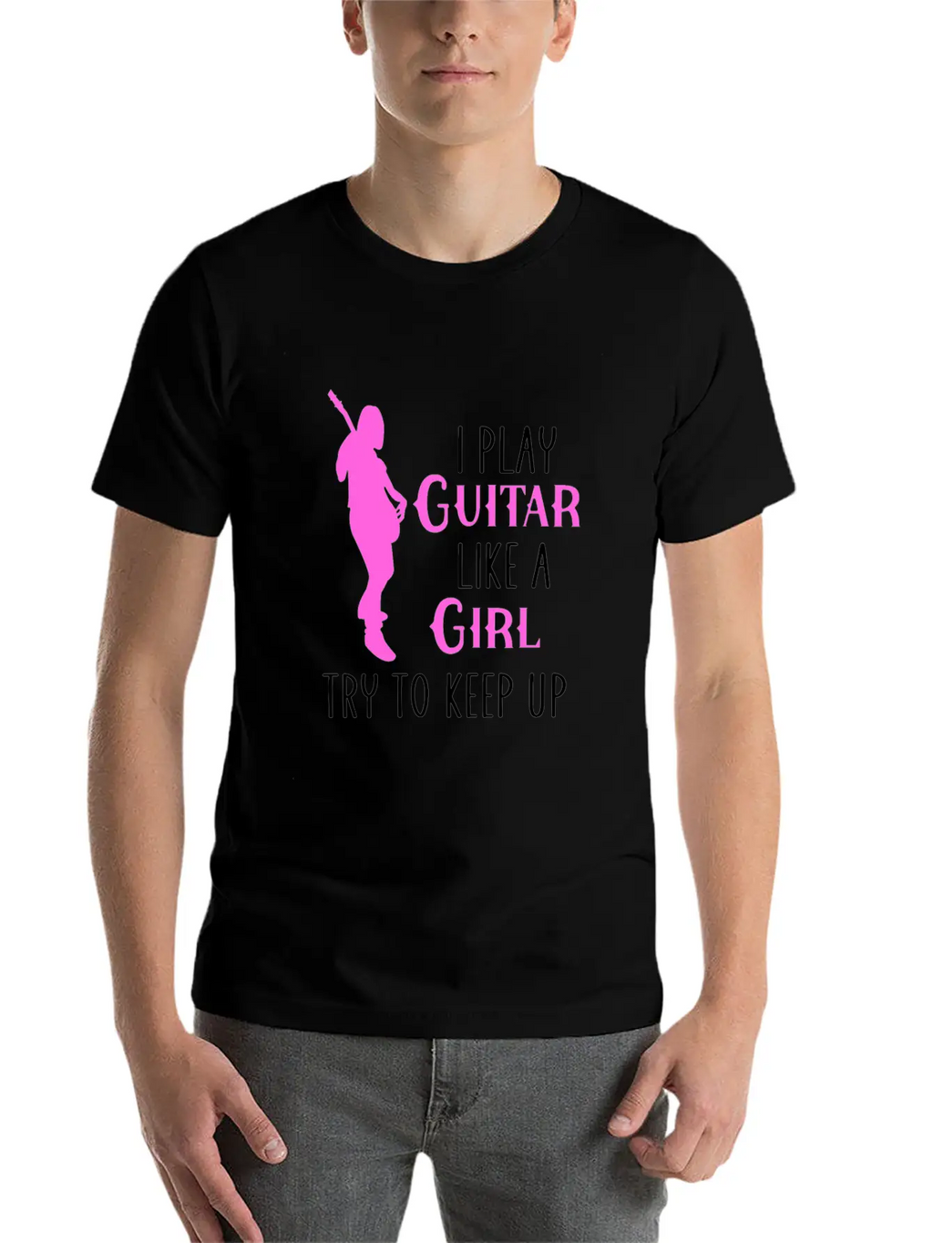 I Play Guitar Like A Girl Classic Cotton Tee – Unisex Comfort For Any Season