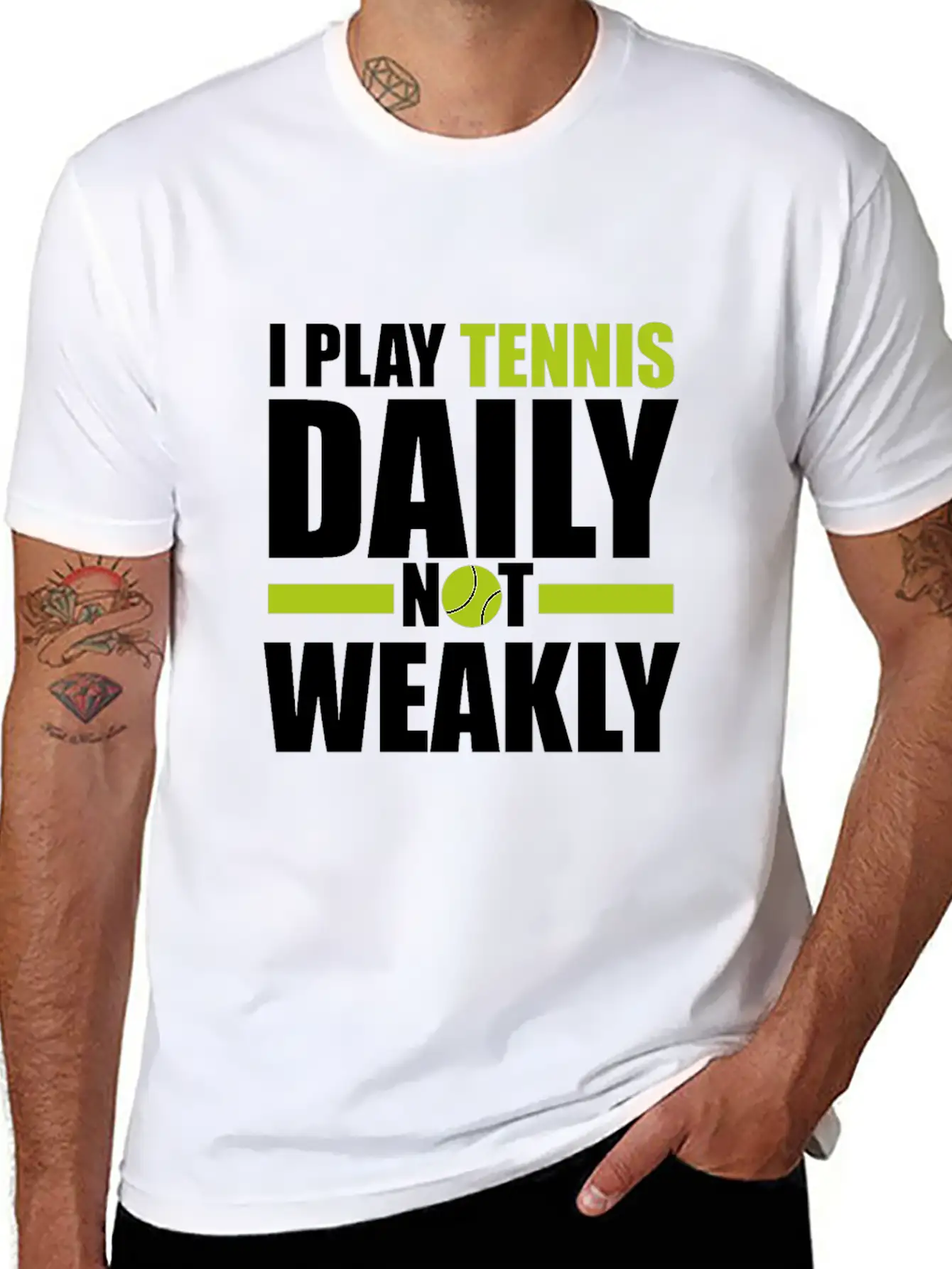 I Play Tennis Every Day, Not Every Week. Breathable Graphic T-Shirt – Perfect For Casual Days
