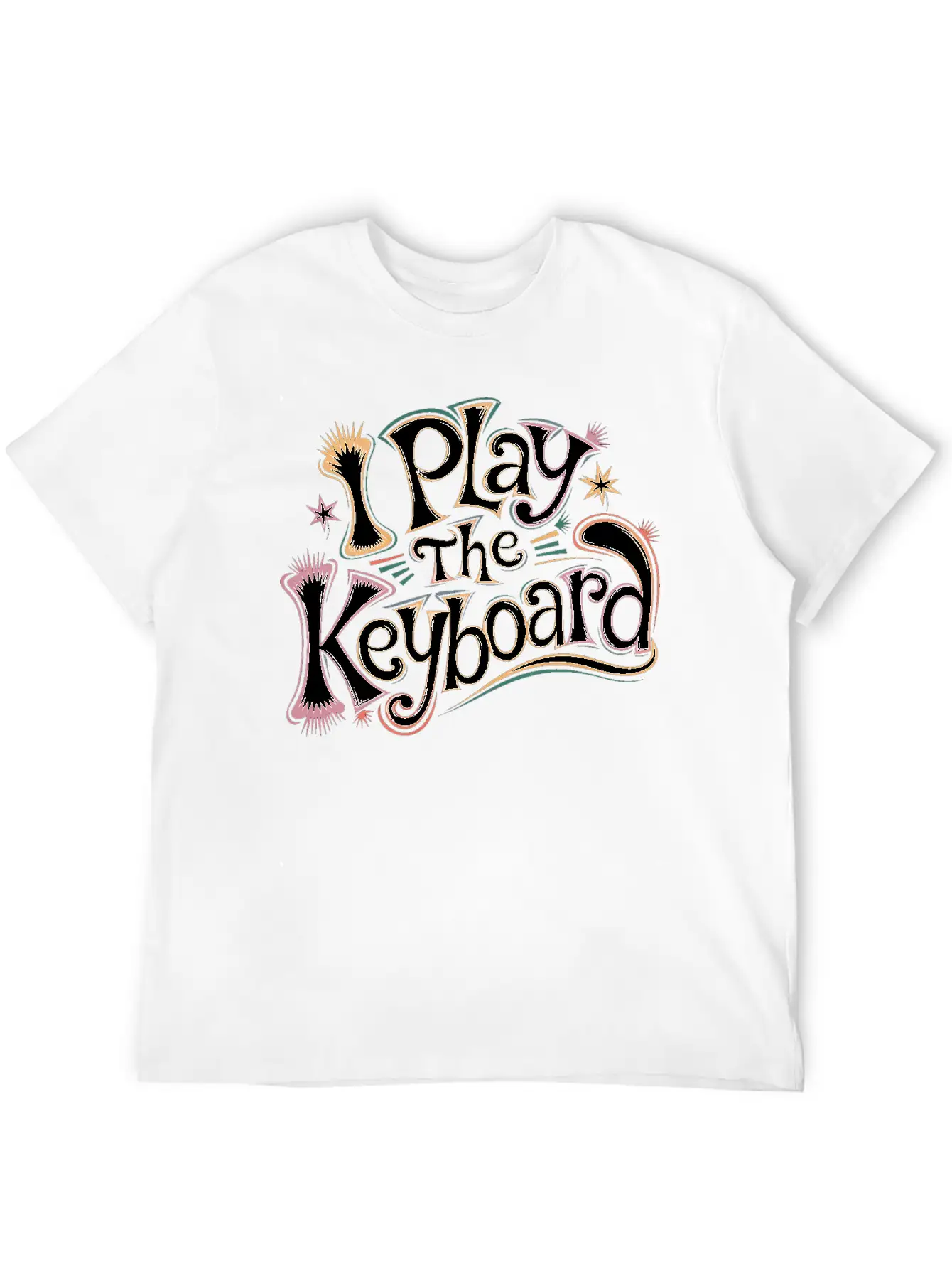 I Play The Keyboard 13 Stylish Everyday T-Shirt – Unisex Basic Cotton Tee