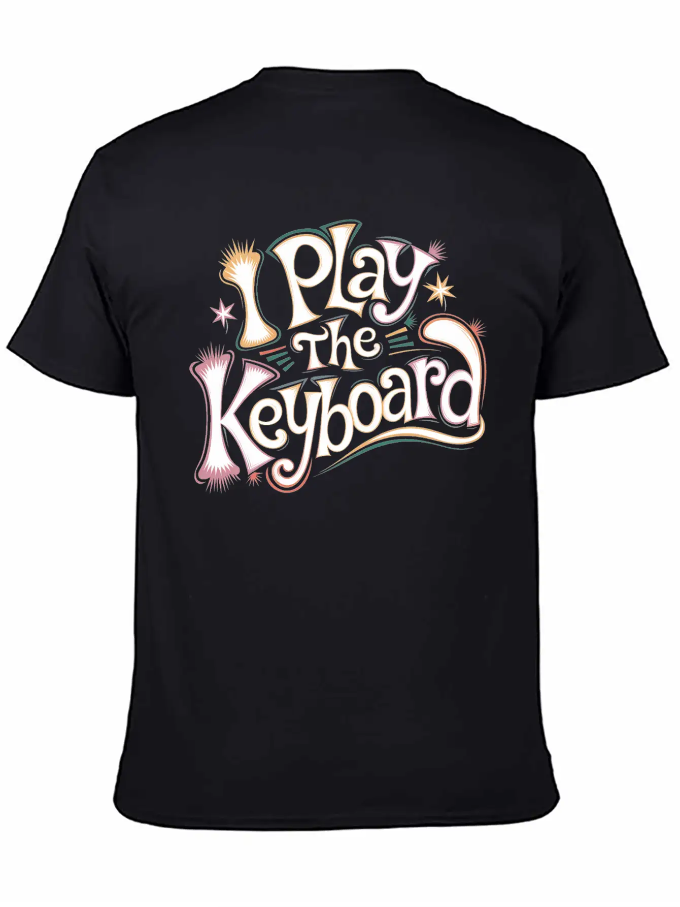 I Play The Keyboard 13 Stylish Everyday T-Shirt – Unisex Basic Cotton Tee