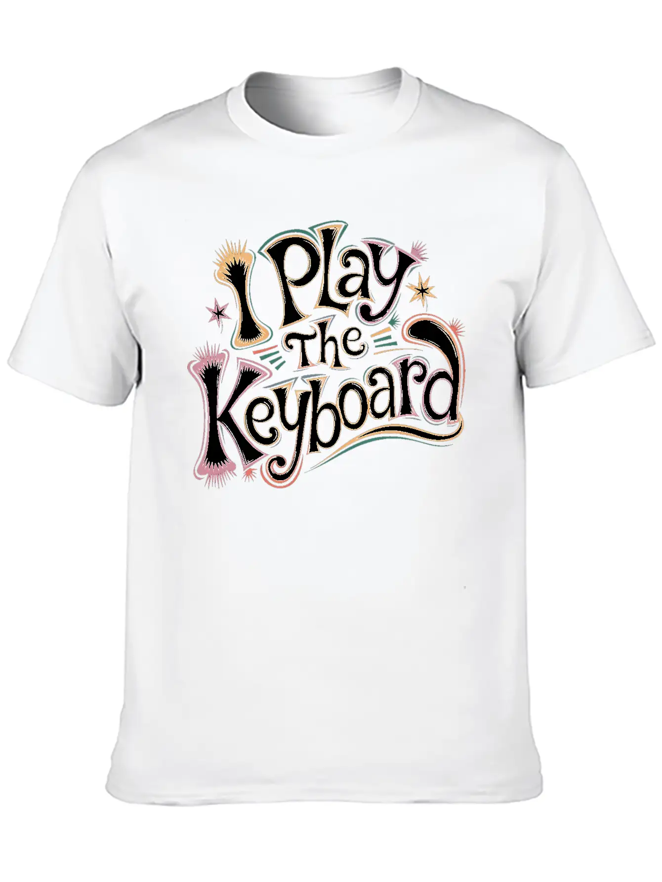 I Play The Keyboard 13 Stylish Everyday T-Shirt – Unisex Basic Cotton Tee