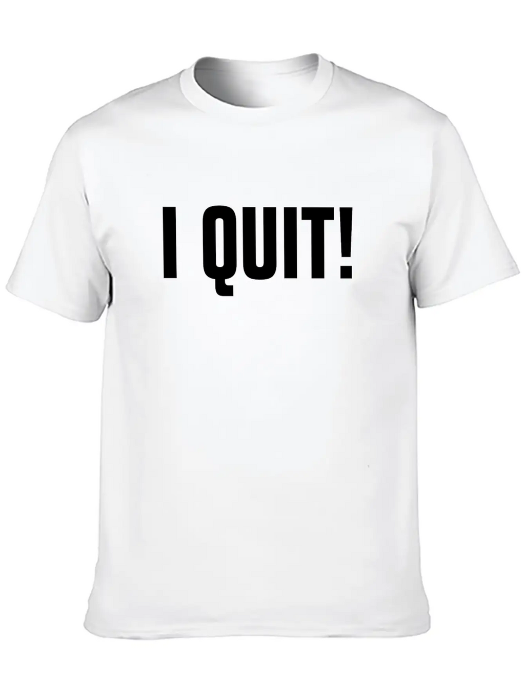I QUIT! RETIRED BORING LAZY Relaxed Everyday Tee – Lightweight And Durable Cotton