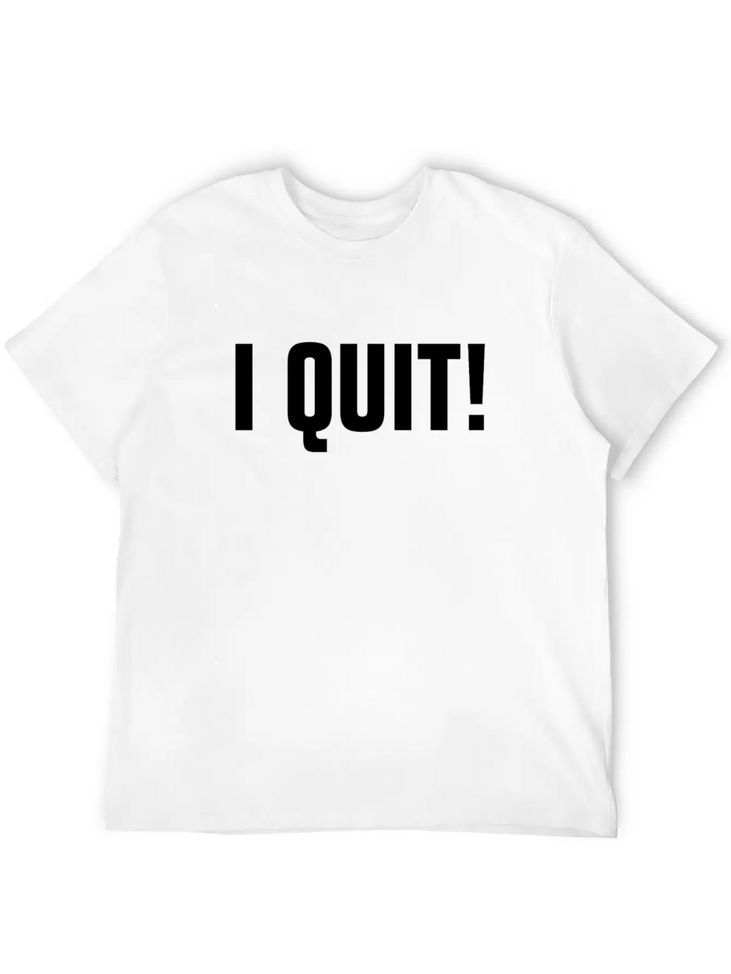 I QUIT! RETIRED BORING LAZY Relaxed Everyday Tee – Lightweight And Durable Cotton