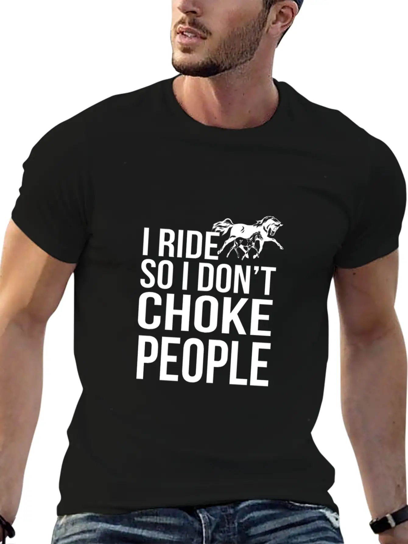 I Ride So I Don T Choke People Breathable Soft Cotton T-Shirt – Timeless Casual Look