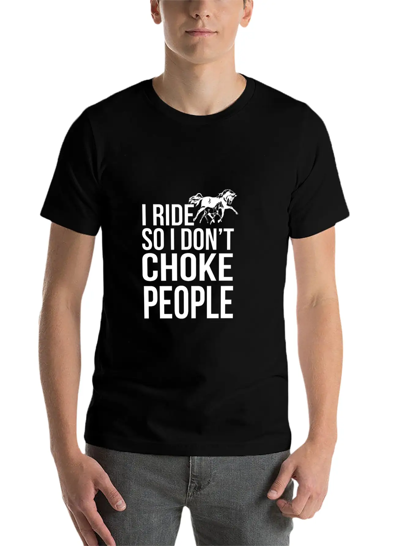 I Ride So I Don T Choke People Breathable Soft Cotton T-Shirt – Timeless Casual Look