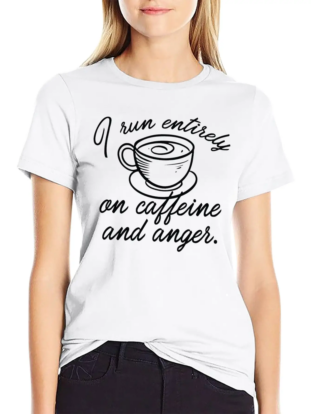 I Run Entirely On Caffeine And Anger Classic Cotton Tee – Unisex Comfort For Any Season