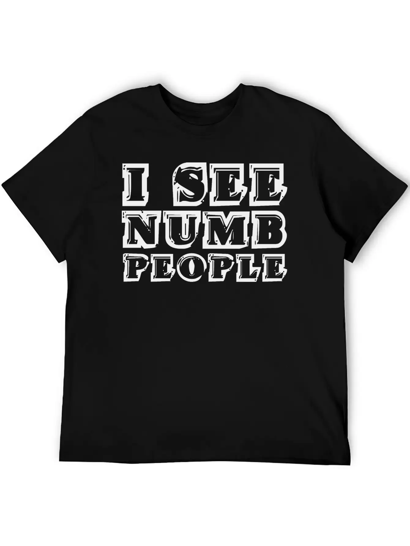 I See Numb People 3 Stylish Everyday T-Shirt – Unisex Basic Cotton Tee