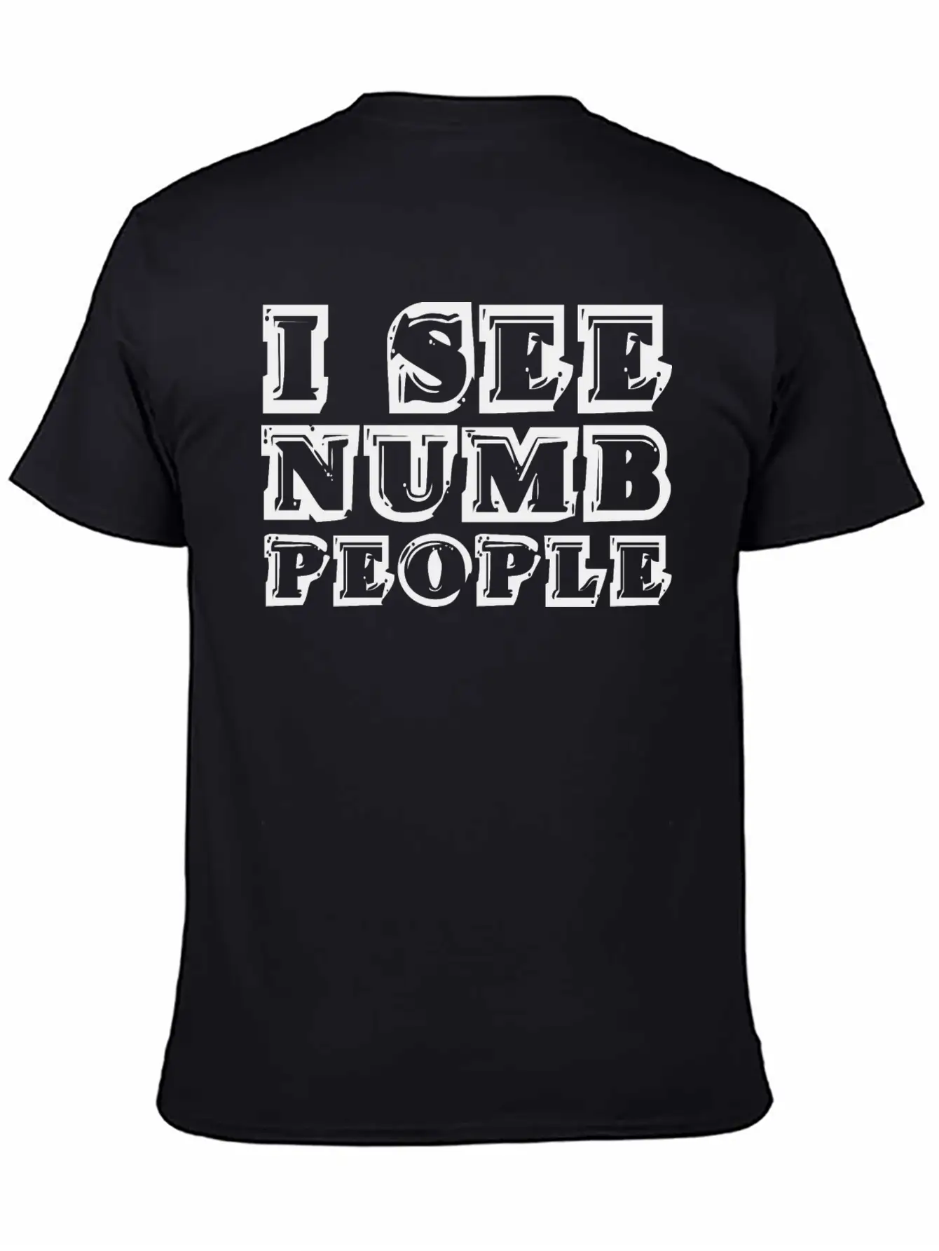 I See Numb People 3 Stylish Everyday T-Shirt – Unisex Basic Cotton Tee