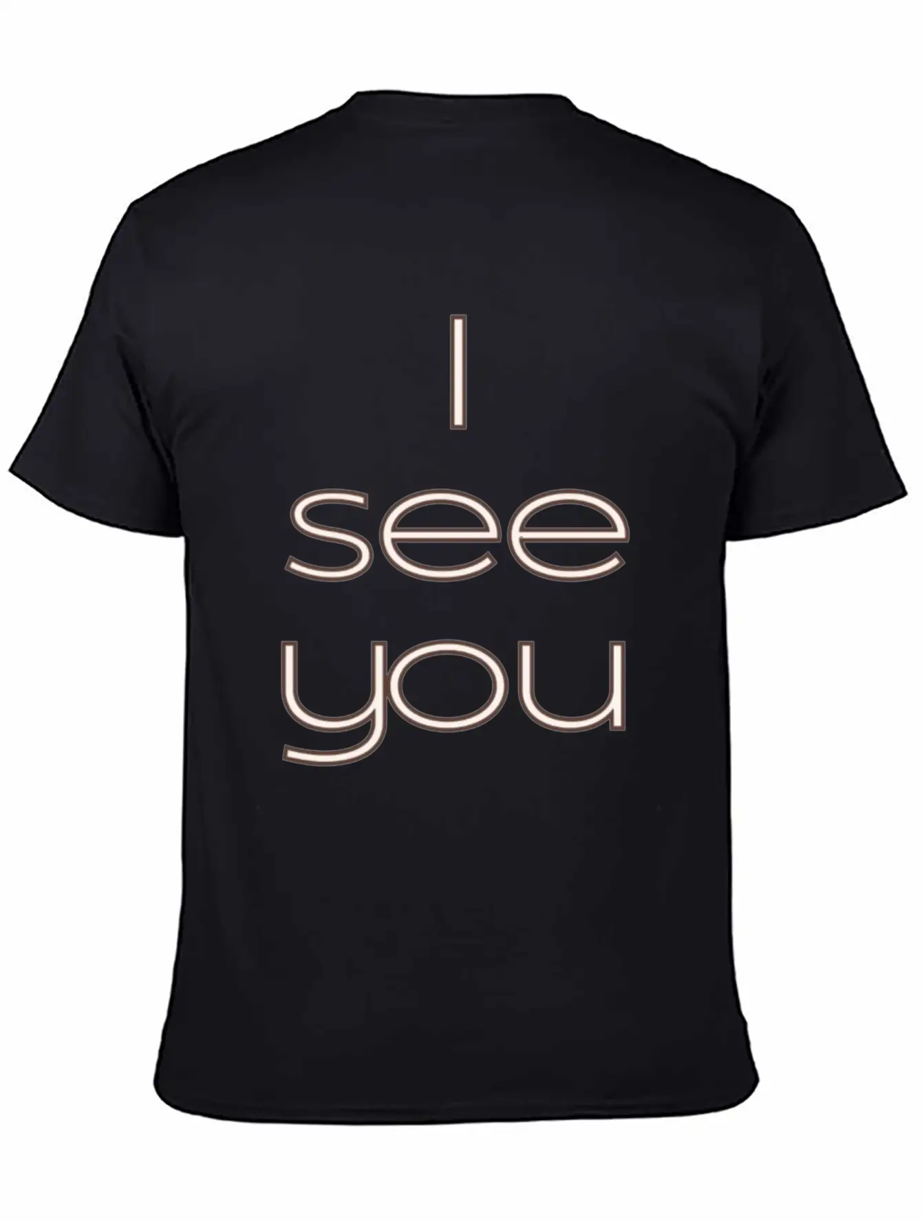 I See You Breathable Graphic T-Shirt – Perfect For Casual Days