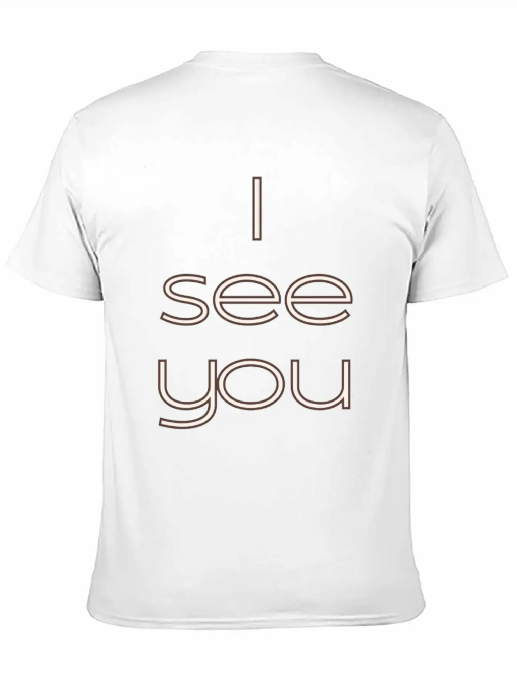 I See You Breathable Graphic T-Shirt – Perfect For Casual Days