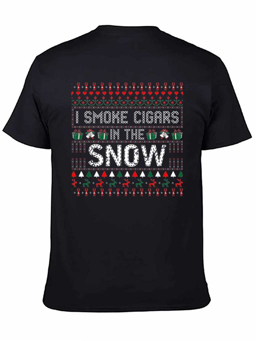 I Smoke Cigars In The Snow Christmas Ugly Sweater Essential Cotton Tee For Daily Outfits – Unisex Style