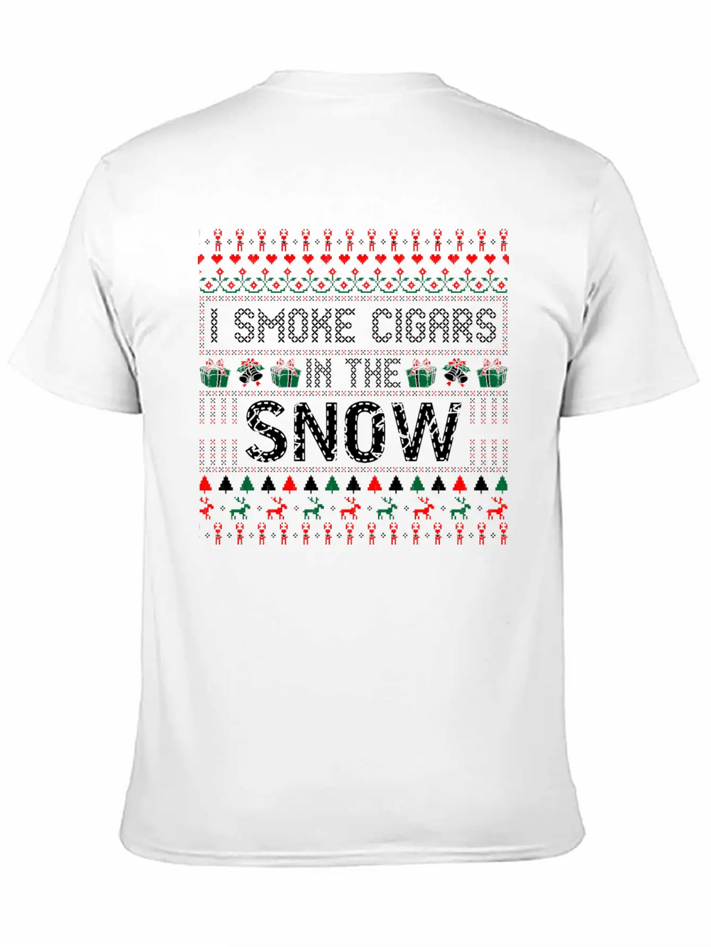 I Smoke Cigars In The Snow Christmas Ugly Sweater Essential Cotton Tee For Daily Outfits – Unisex Style