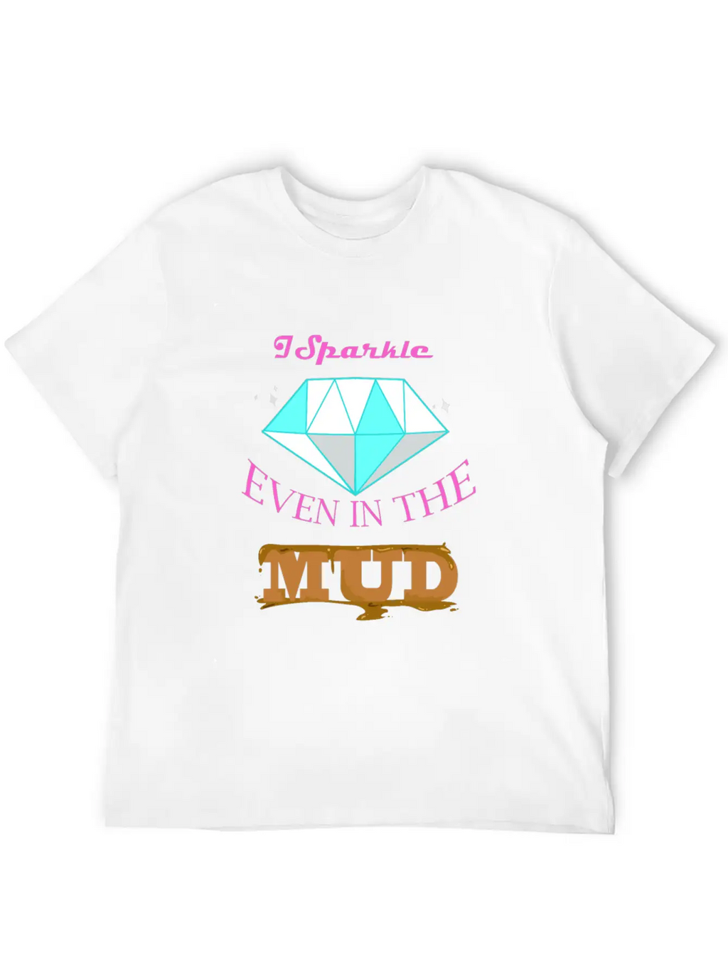 I Sparkle The Mud Run Runner Cowgirl ATV Relaxed Everyday Tee – Lightweight And Durable Cotton