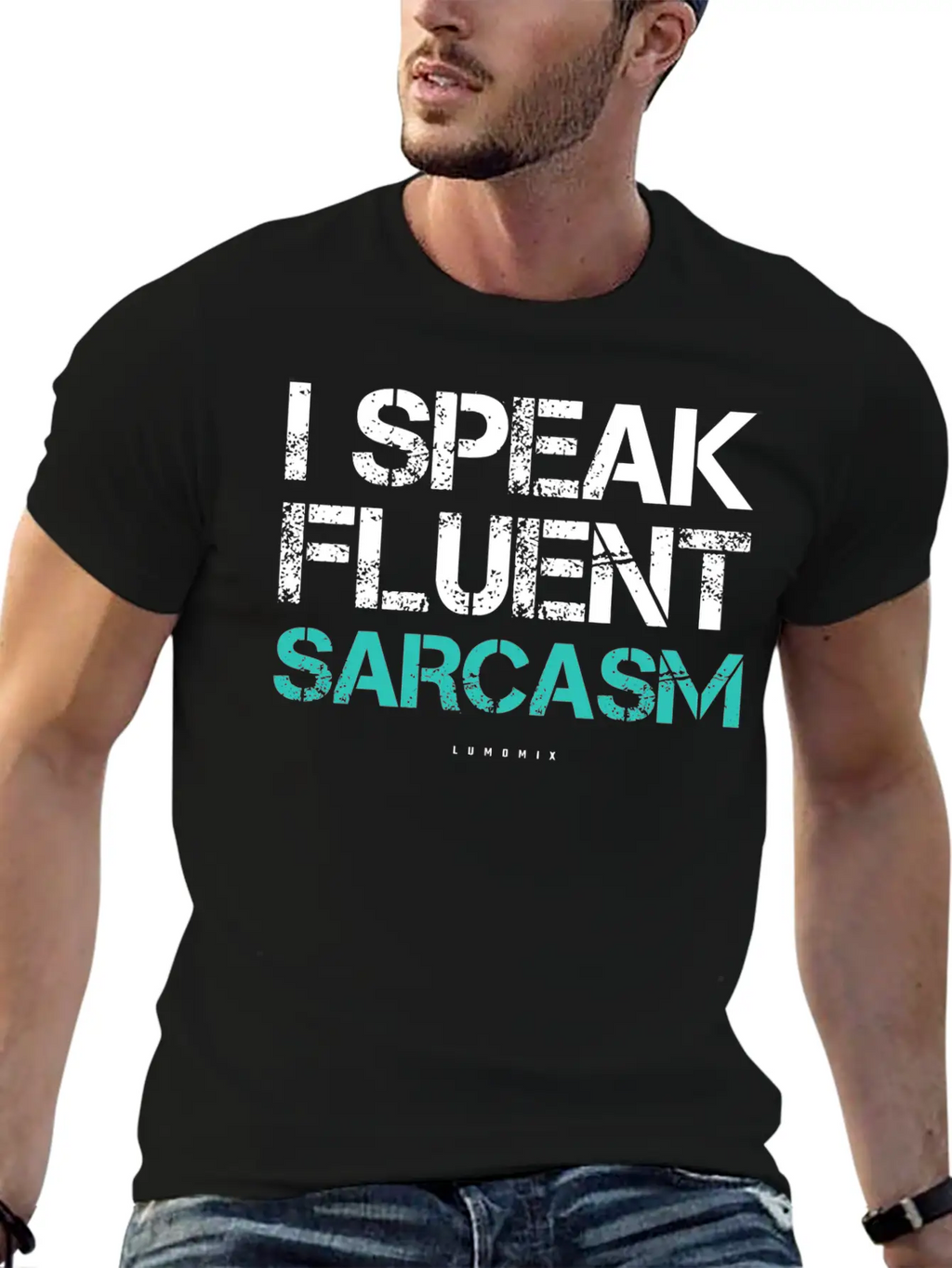 I Speak Fluent Sarcasm Sarcastic S Timeless Short Sleeve Tee – Comfy And Minimalist Design