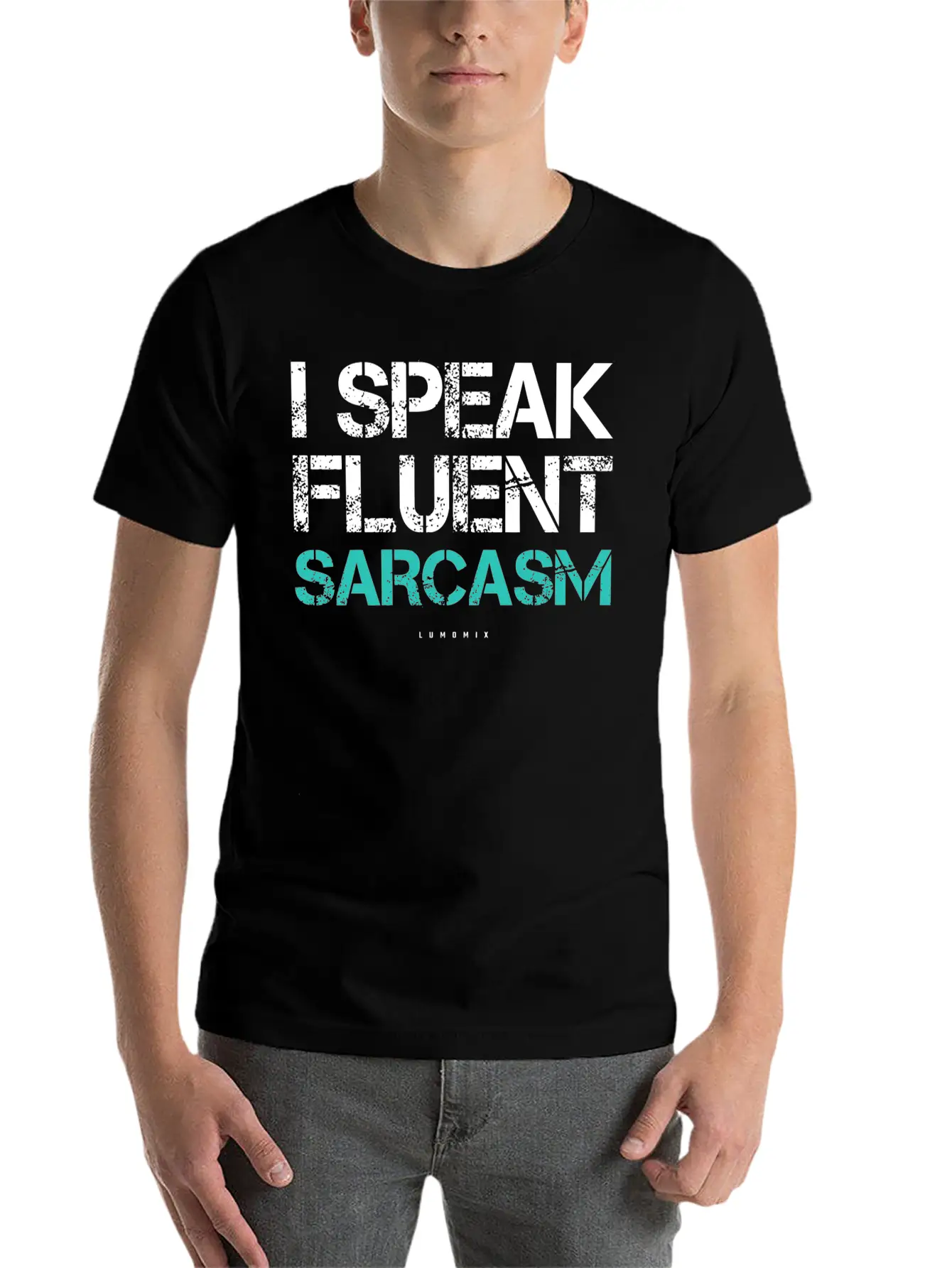 I Speak Fluent Sarcasm Sarcastic S Timeless Short Sleeve Tee – Comfy And Minimalist Design