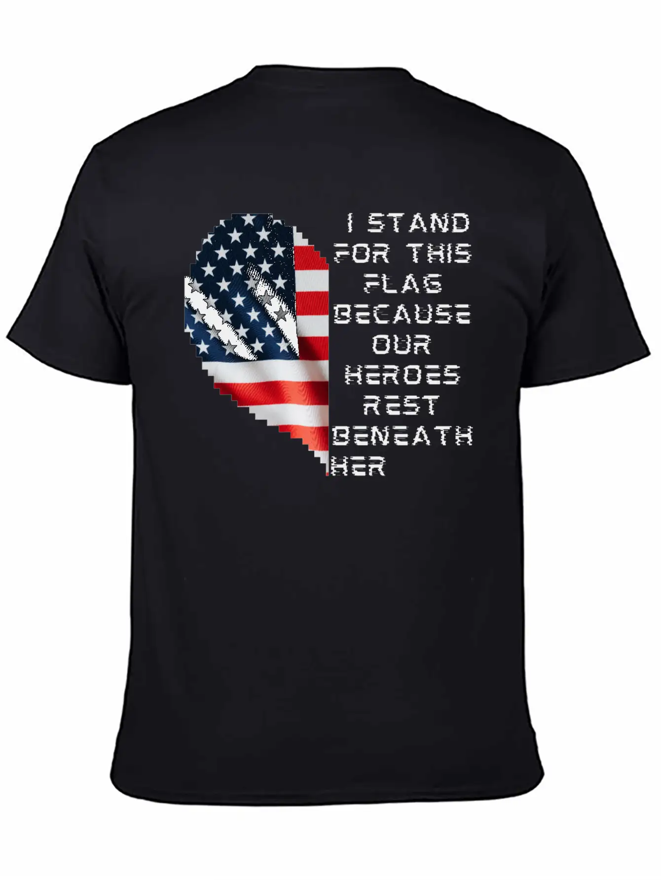 I Stand For This Flag Because Our Heroes Rest Ben Breathable Soft Cotton T-Shirt – Timeless Casual Look