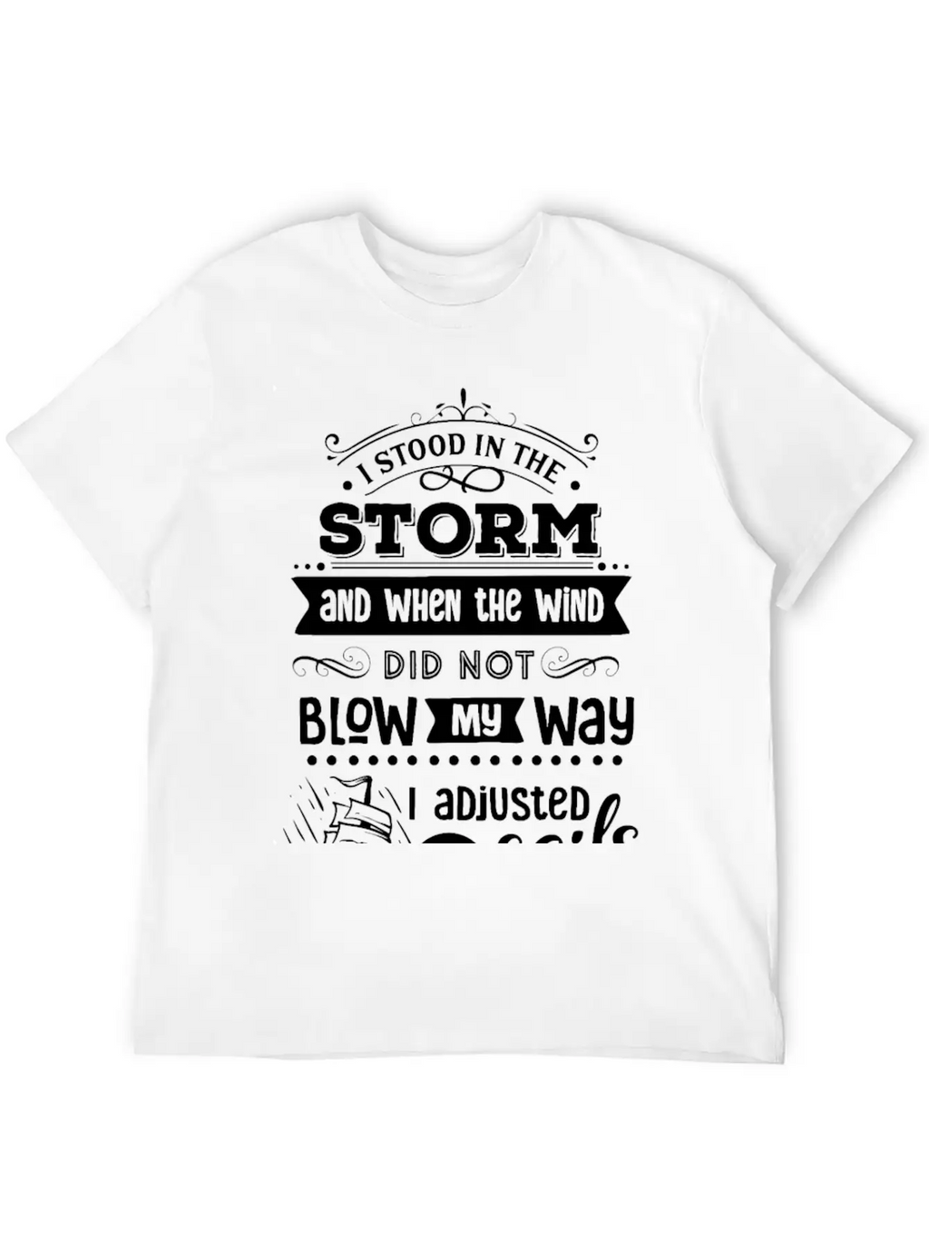 I Stood In The Storm And When The Wind Classic Cotton Tee – Unisex Comfort For Any Season
