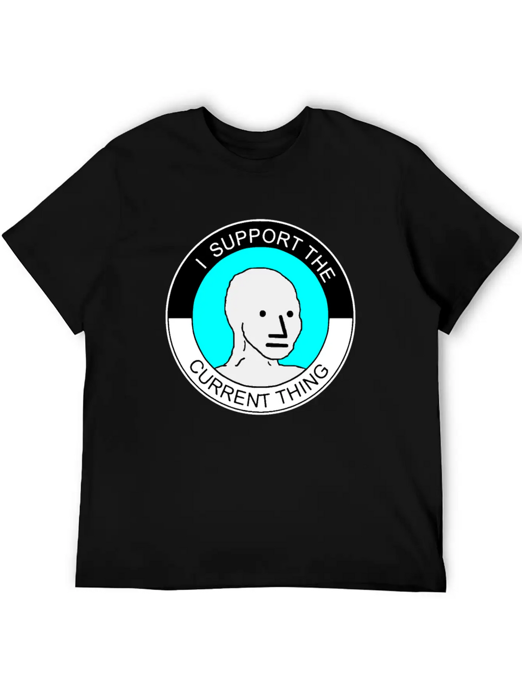 I Support The Current Thing Artboard 1 Relaxed Everyday Tee – Lightweight And Durable Cotton