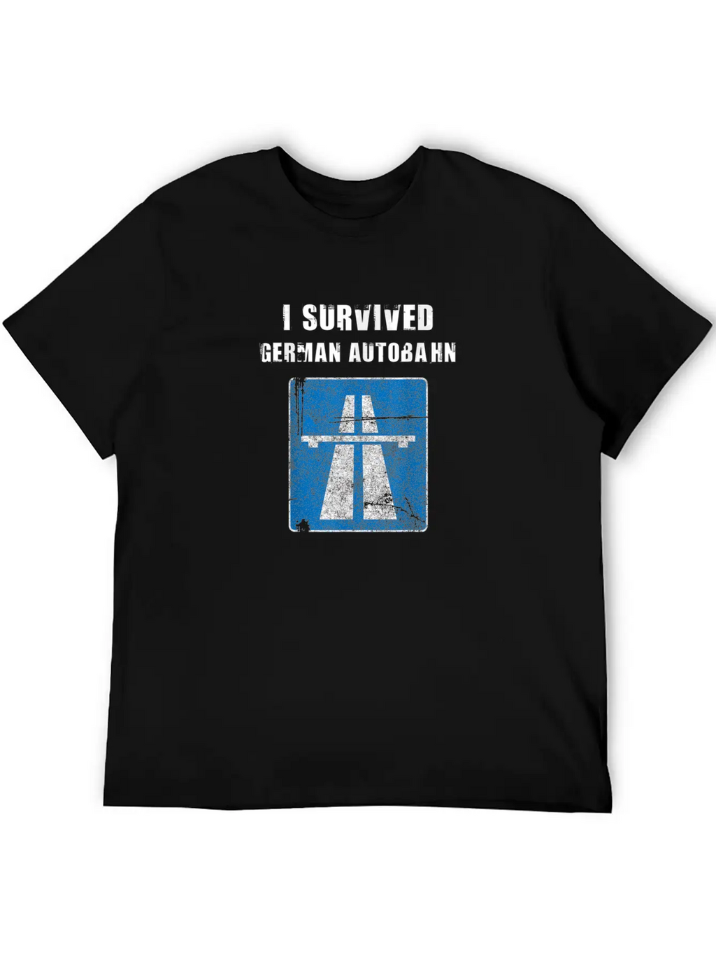I Survived German Autobahn Strae Straenverkehr Tem Breathable Graphic T-Shirt – Perfect For Casual Days
