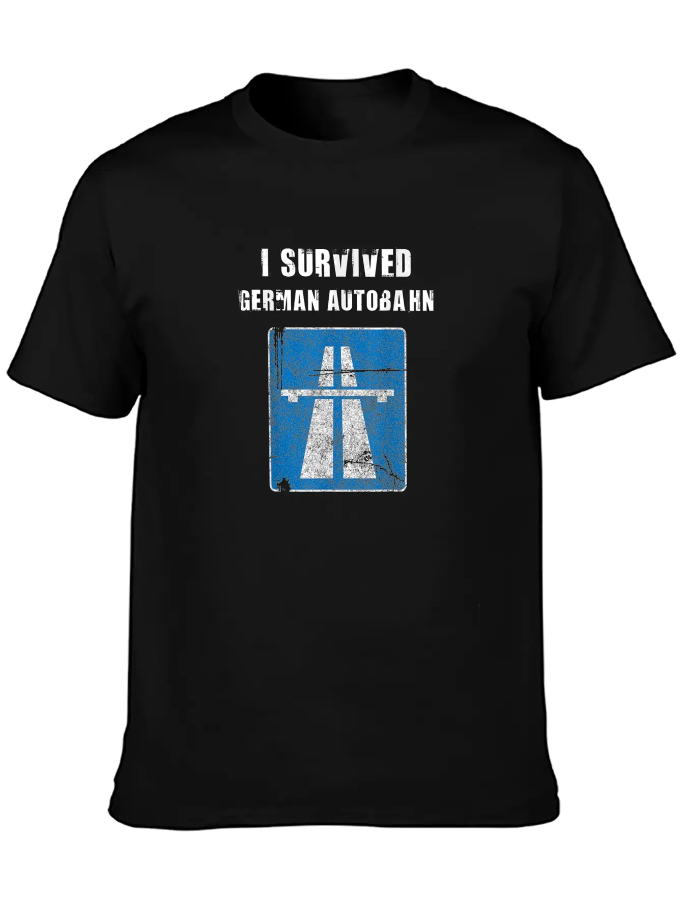 I Survived German Autobahn Strae Straenverkehr Tem Breathable Graphic T-Shirt – Perfect For Casual Days