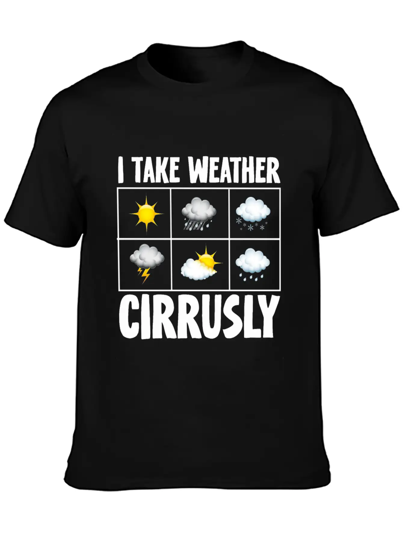 I Take Weather Cirrusly Weather Lover Classic Cotton Tee – Unisex Comfort For Any Season