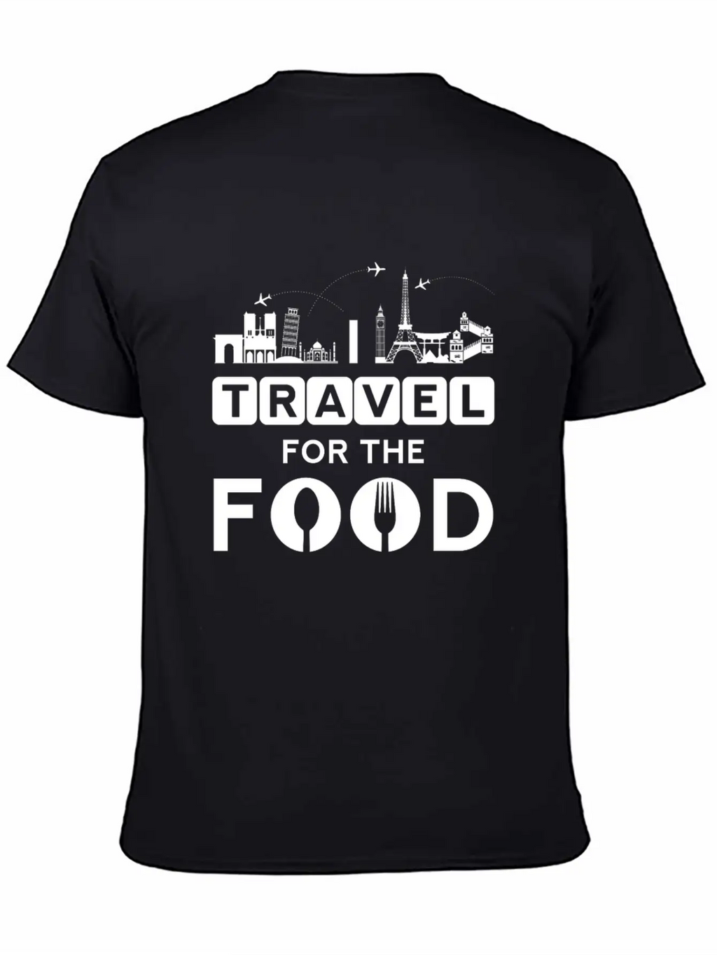 I Travel For The Food - Cook World Traveller Breathable Graphic T-Shirt – Perfect For Casual Days
