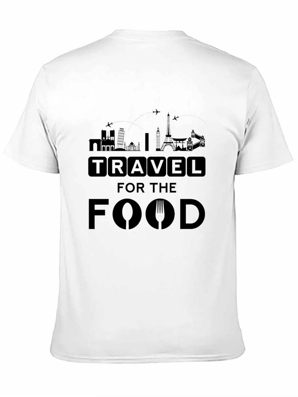 I Travel For The Food - Cook World Traveller Breathable Graphic T-Shirt – Perfect For Casual Days