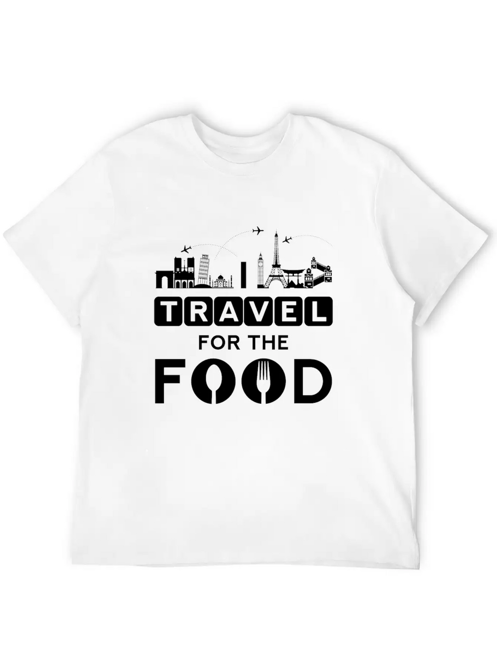 I Travel For The Food - Cook World Traveller Breathable Graphic T-Shirt – Perfect For Casual Days