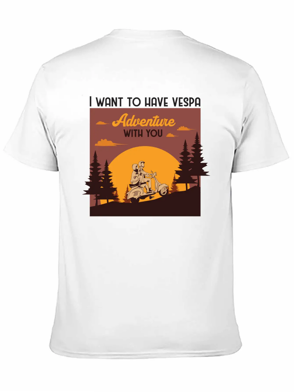 I Want To Have Vespa Adventure With You Relaxed Everyday Tee – Lightweight And Durable Cotton
